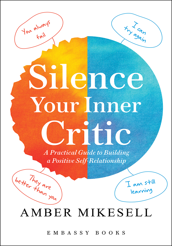 Silence Your  Inner Critic