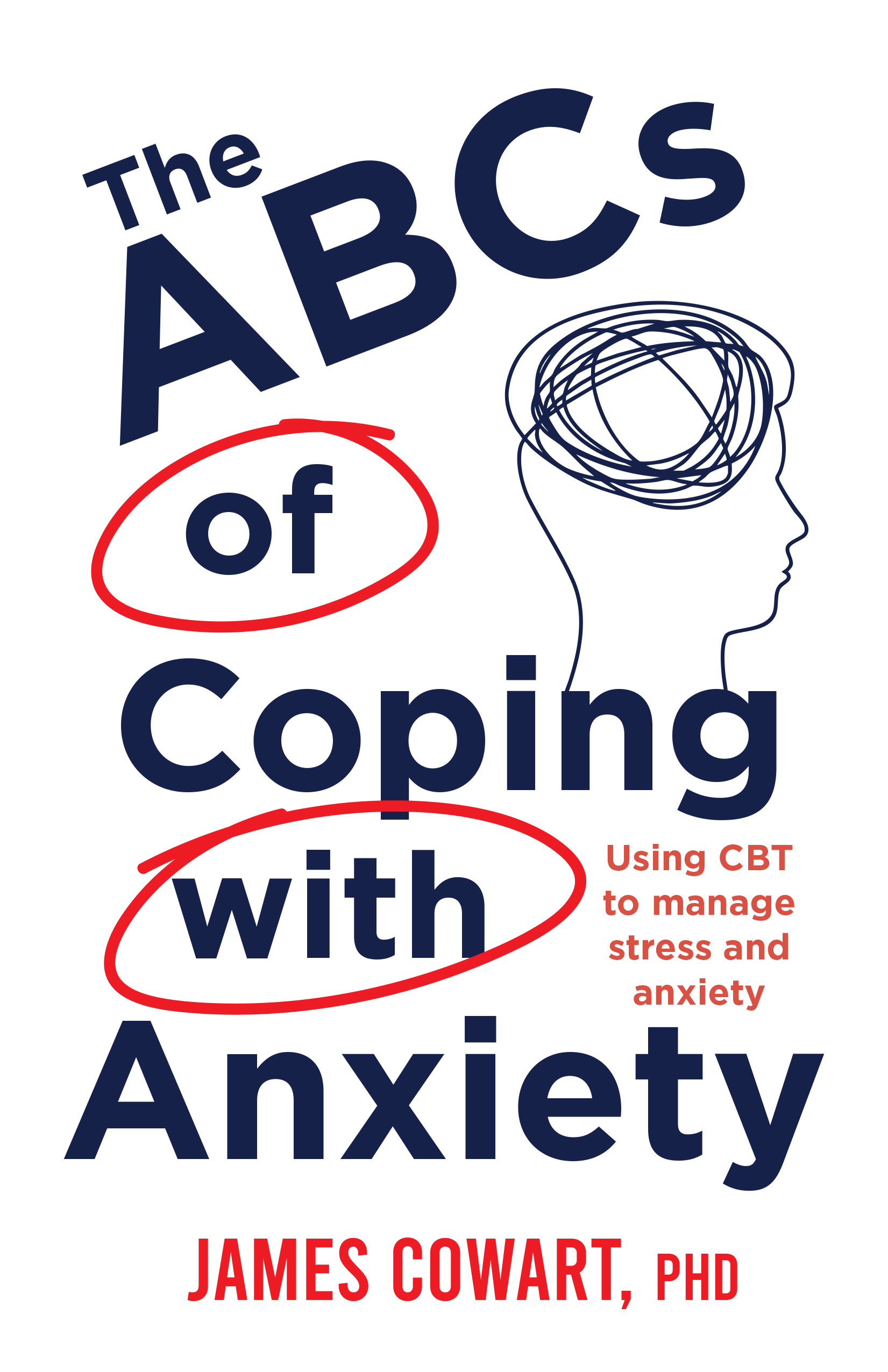 The ABCs of Coping with Anxiety