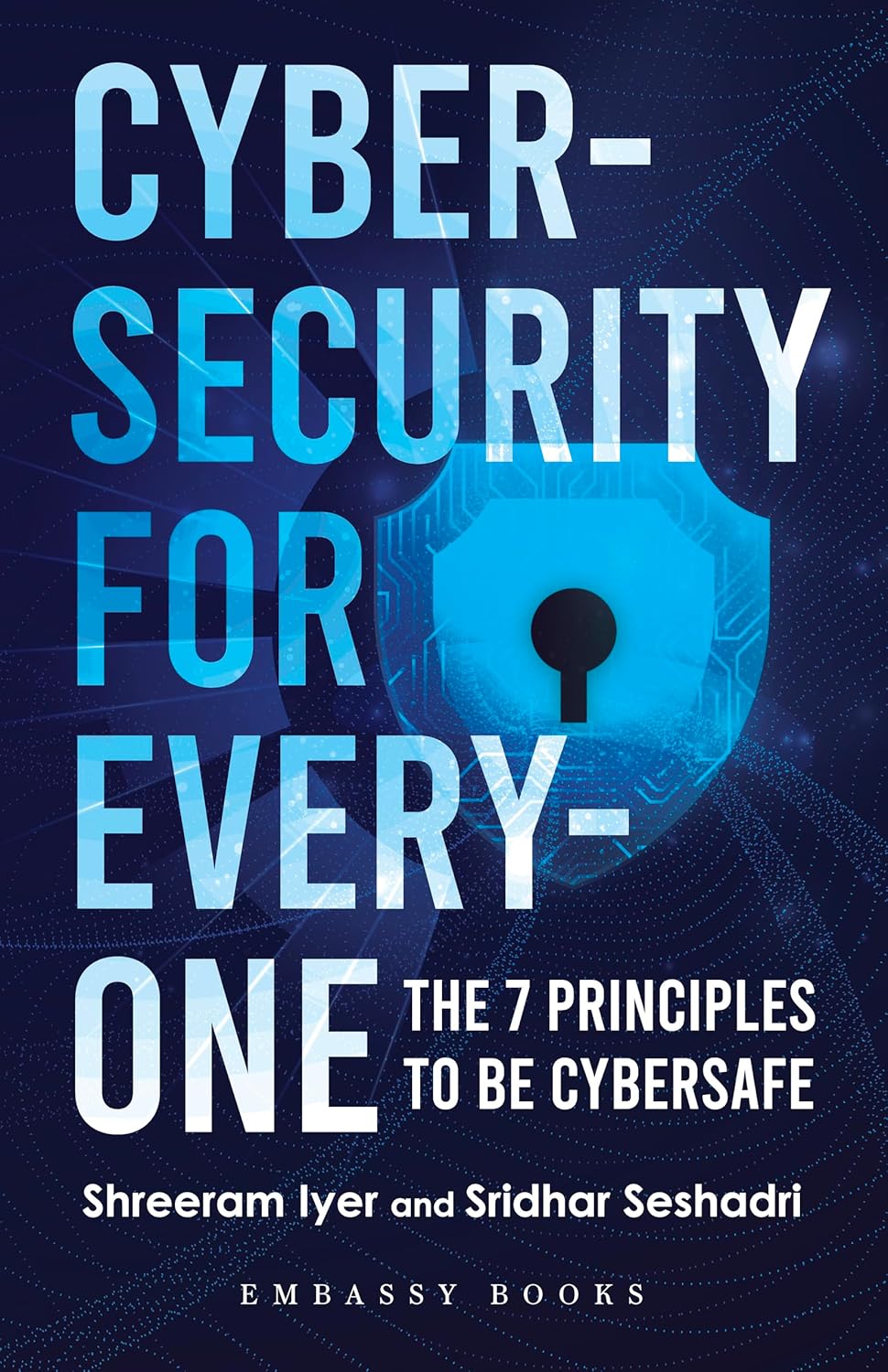Cybersecurity For Everyone