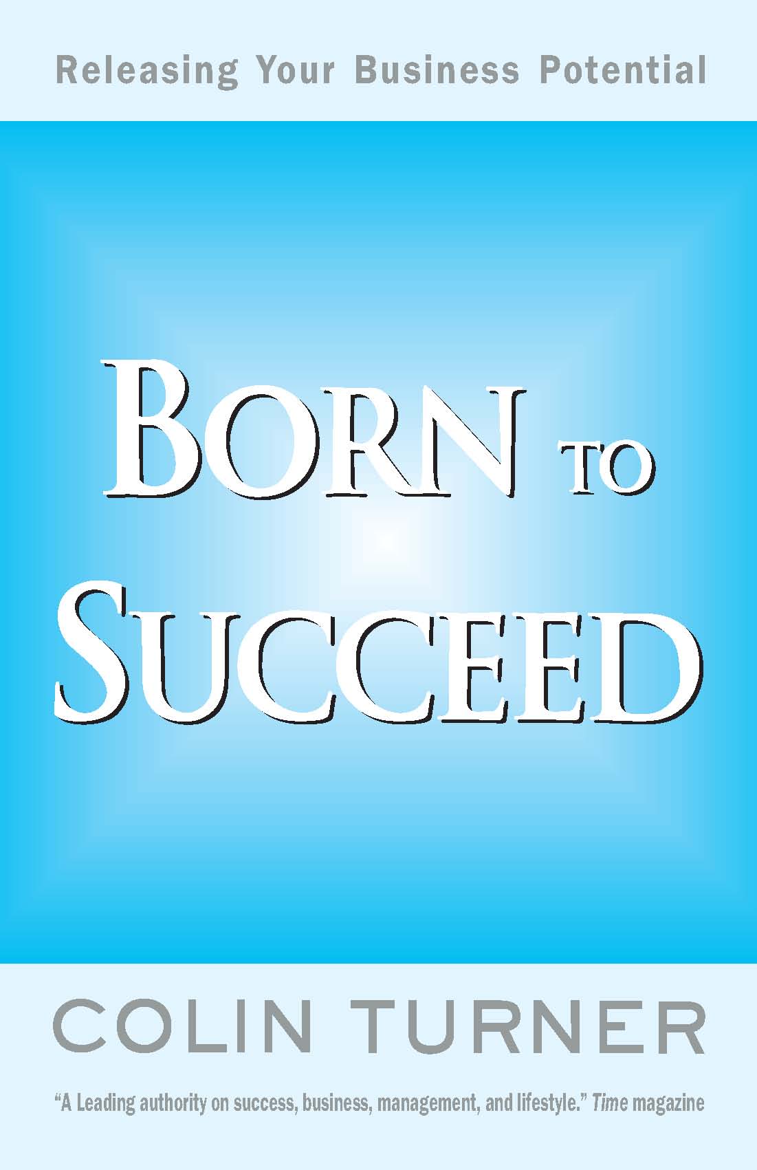 Born To Succeed