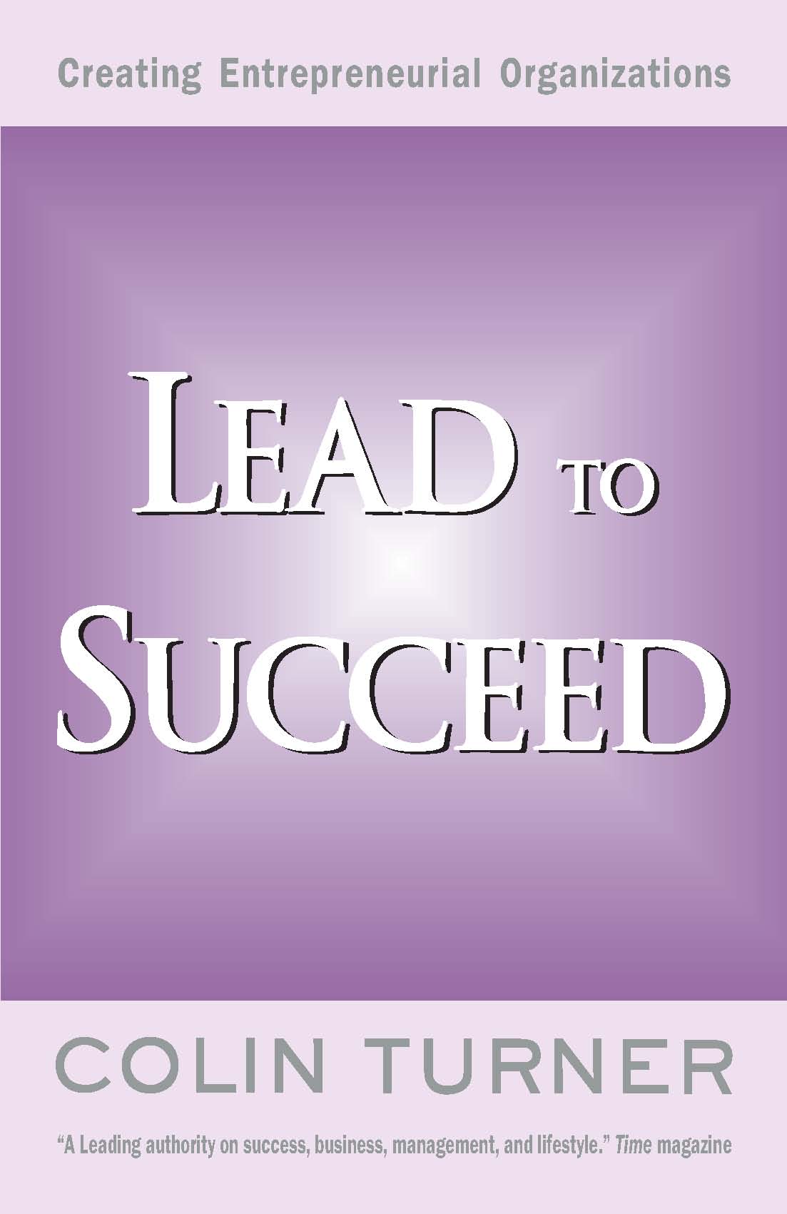 Lead To Succeed