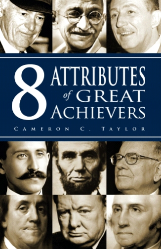 8 Attributes Of Great Achievers