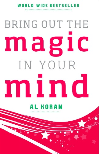 Bring Out The Magic In Your Mind 