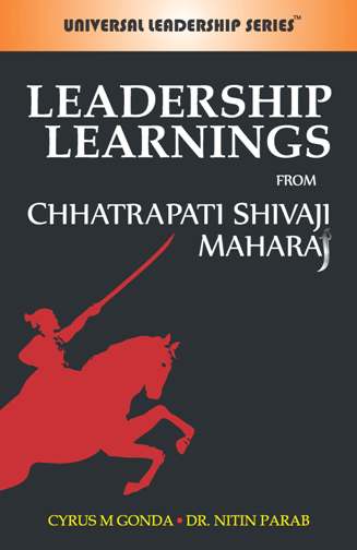 Leadership Learning From Chhatrapati Shivaji Maharaj