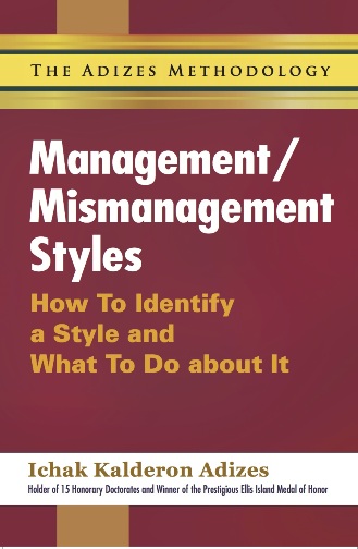 Management / Mismanagement Styles