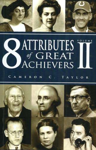 8 Attributes Of Great Achievers Volume Ii