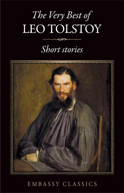 The Very Best of Leo Tolstoy