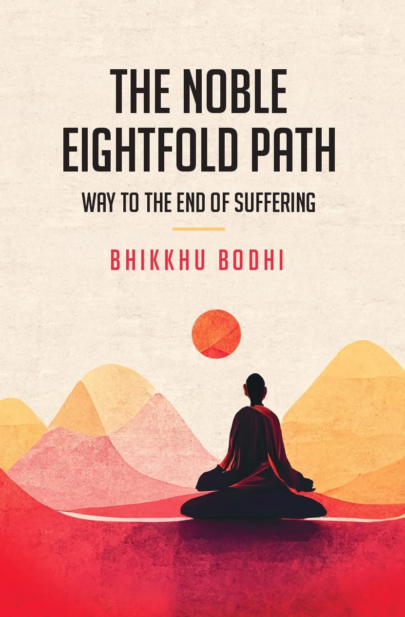 The Noble Eightfold Path