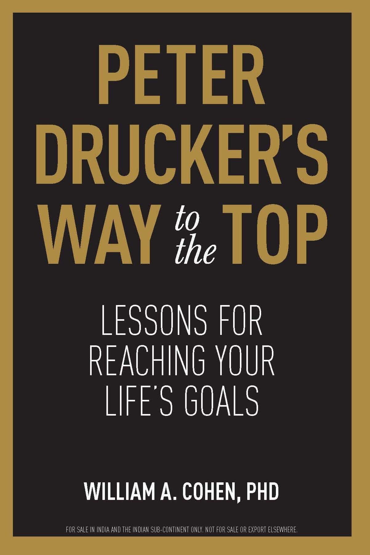 Peter Drucker#s Way To The Top