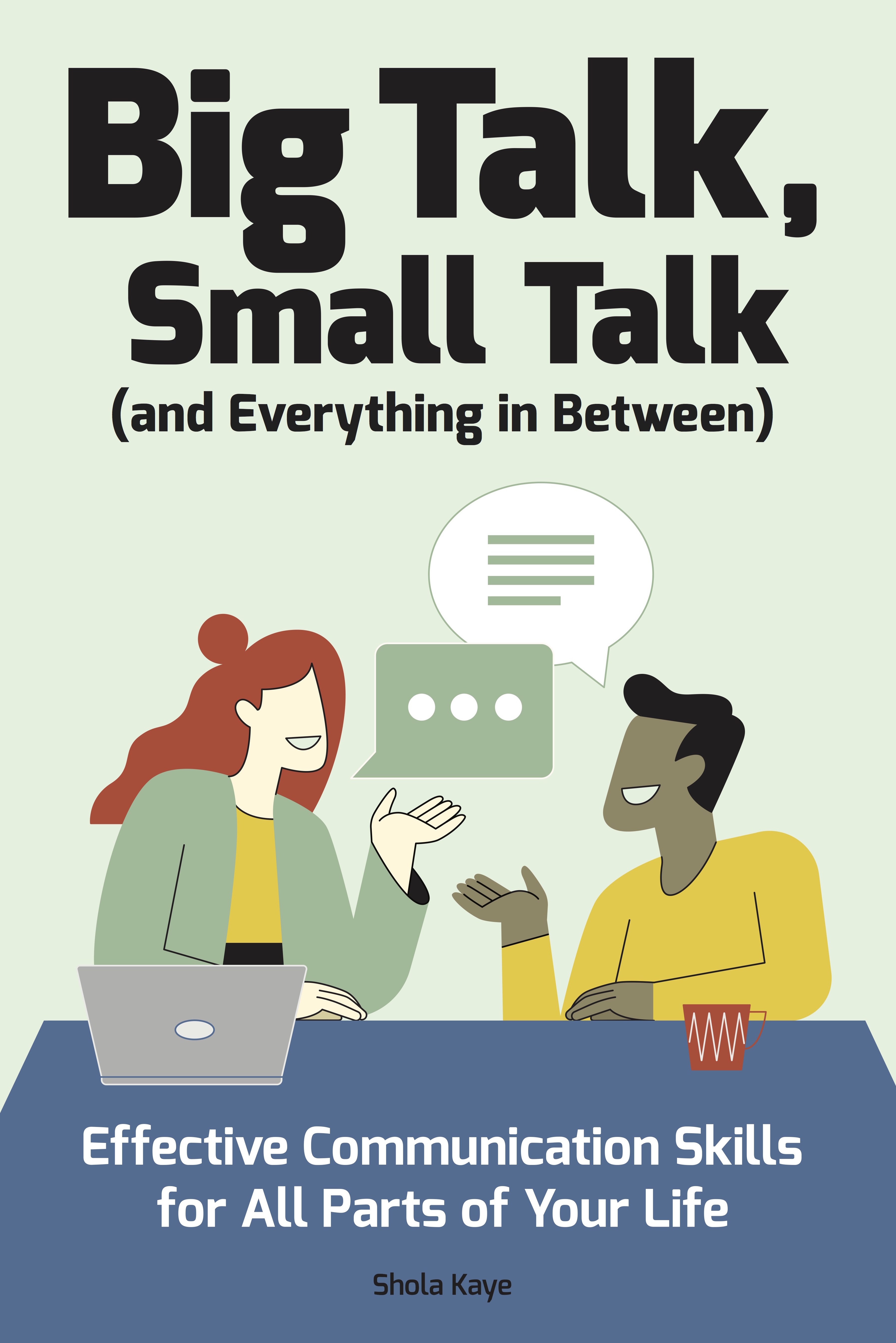 Big Talk, Small Talk