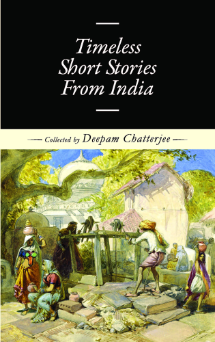 Timeless Short Stories From India