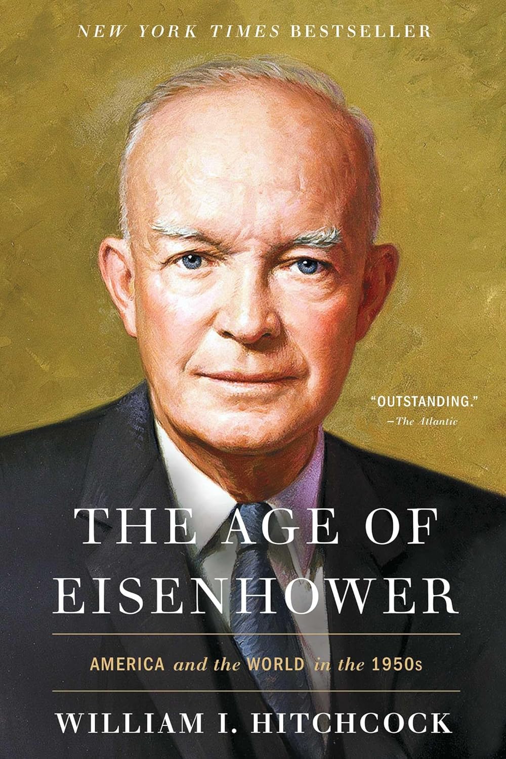 The Age Of Eisenhower America And The World In The 1950S