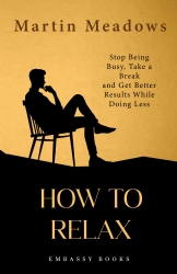 How To Relax