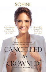 Cancelled to Crowned