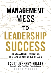 Management Mess To Leadership Success