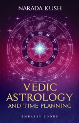 Vedic Astrology and  Time Planning