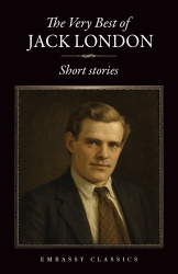 The Very Best of Jack London