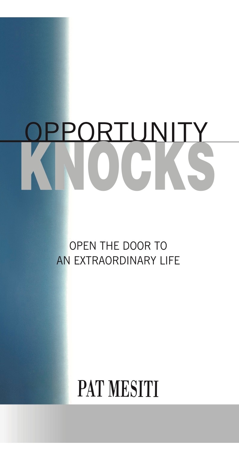 Opportunity Knocks