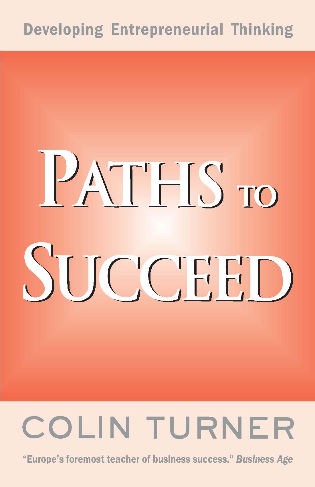 Paths To Succeed