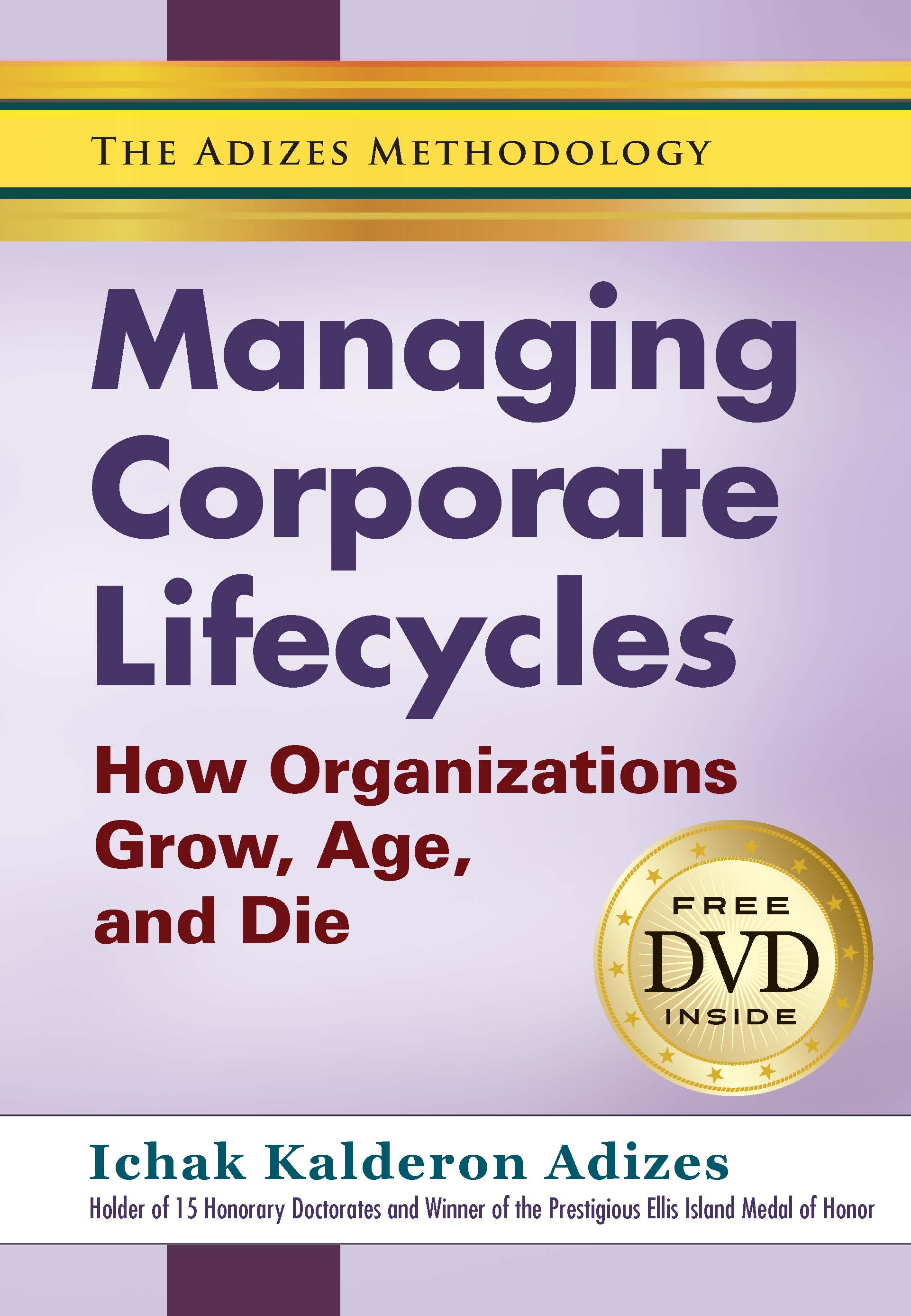 Managing Corporate Lifecycles