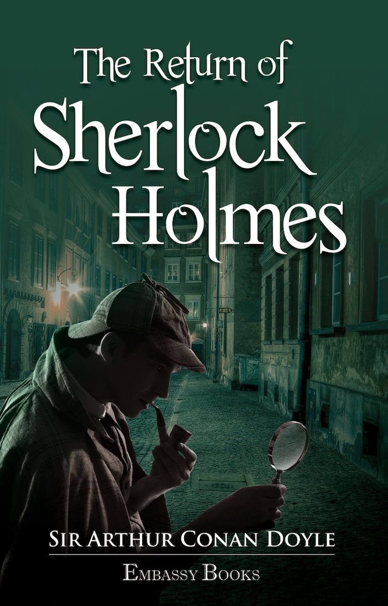 The Return Of Sherlock Holmes