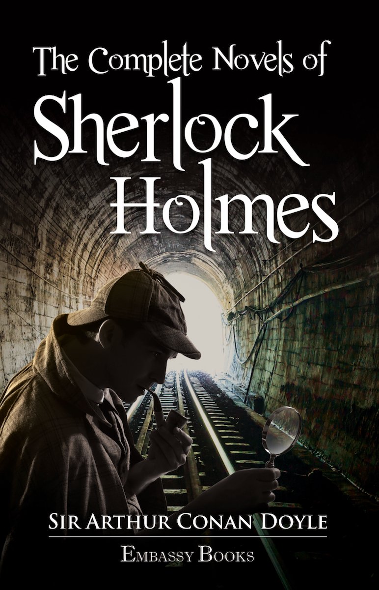 The Complete Novels Of Sherlock Holmes