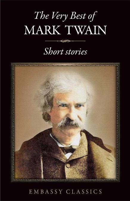 The Very Best of  Mark Twain