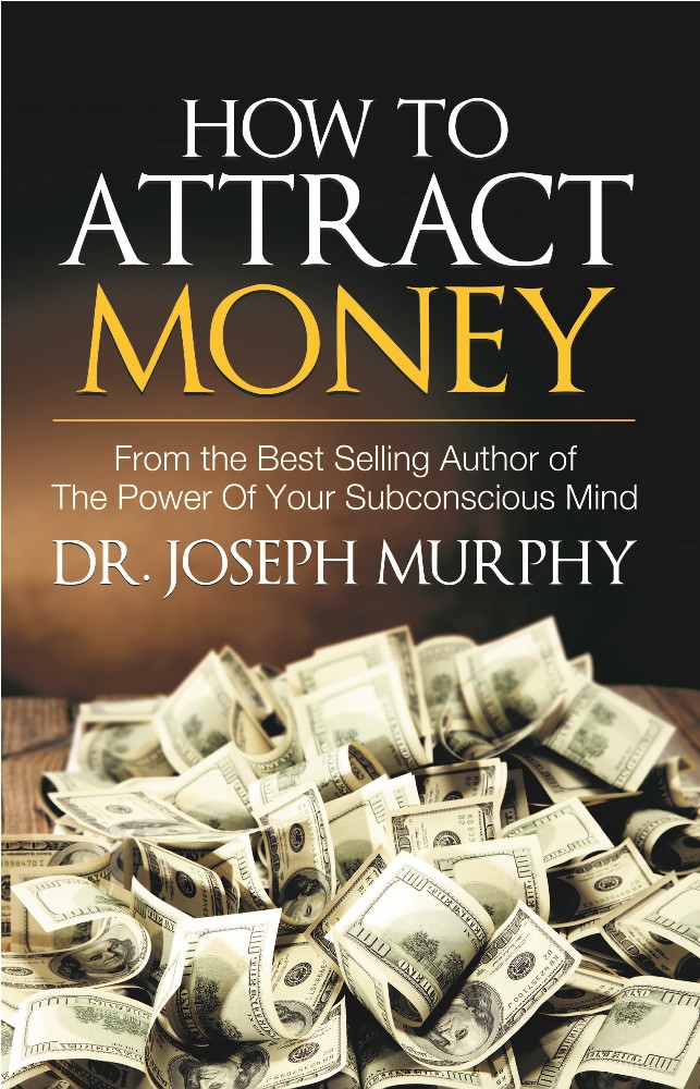 How to Attract Money