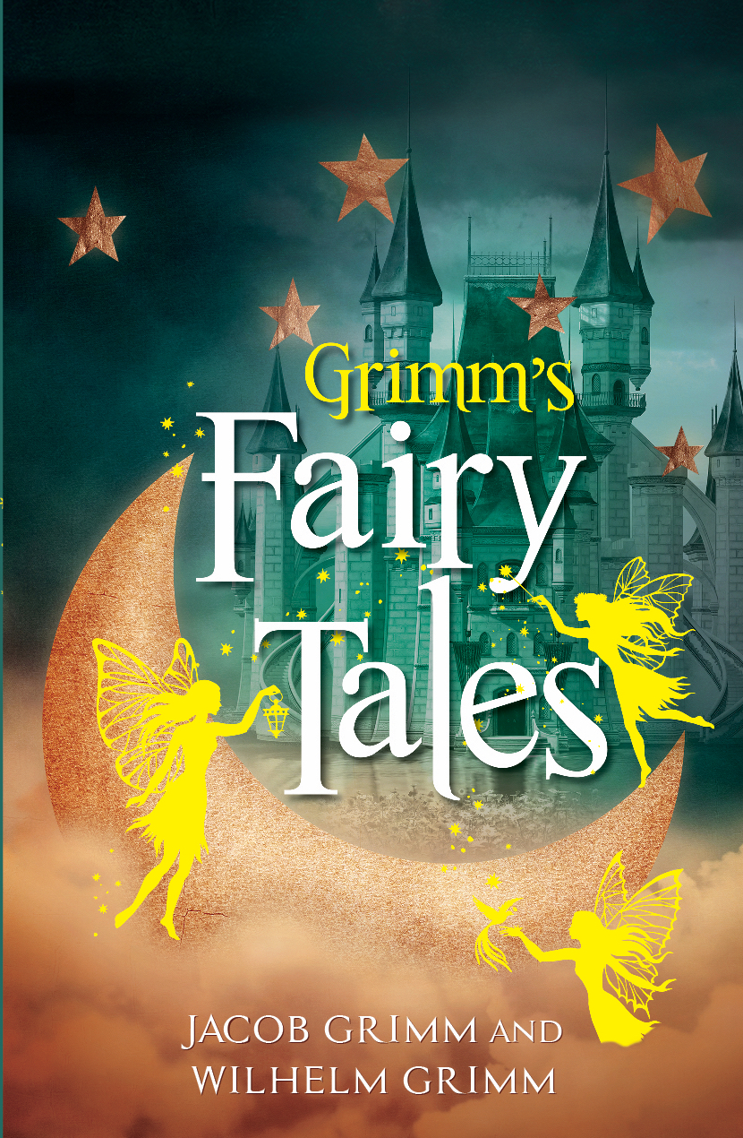 Grimm'S Fairy Tales