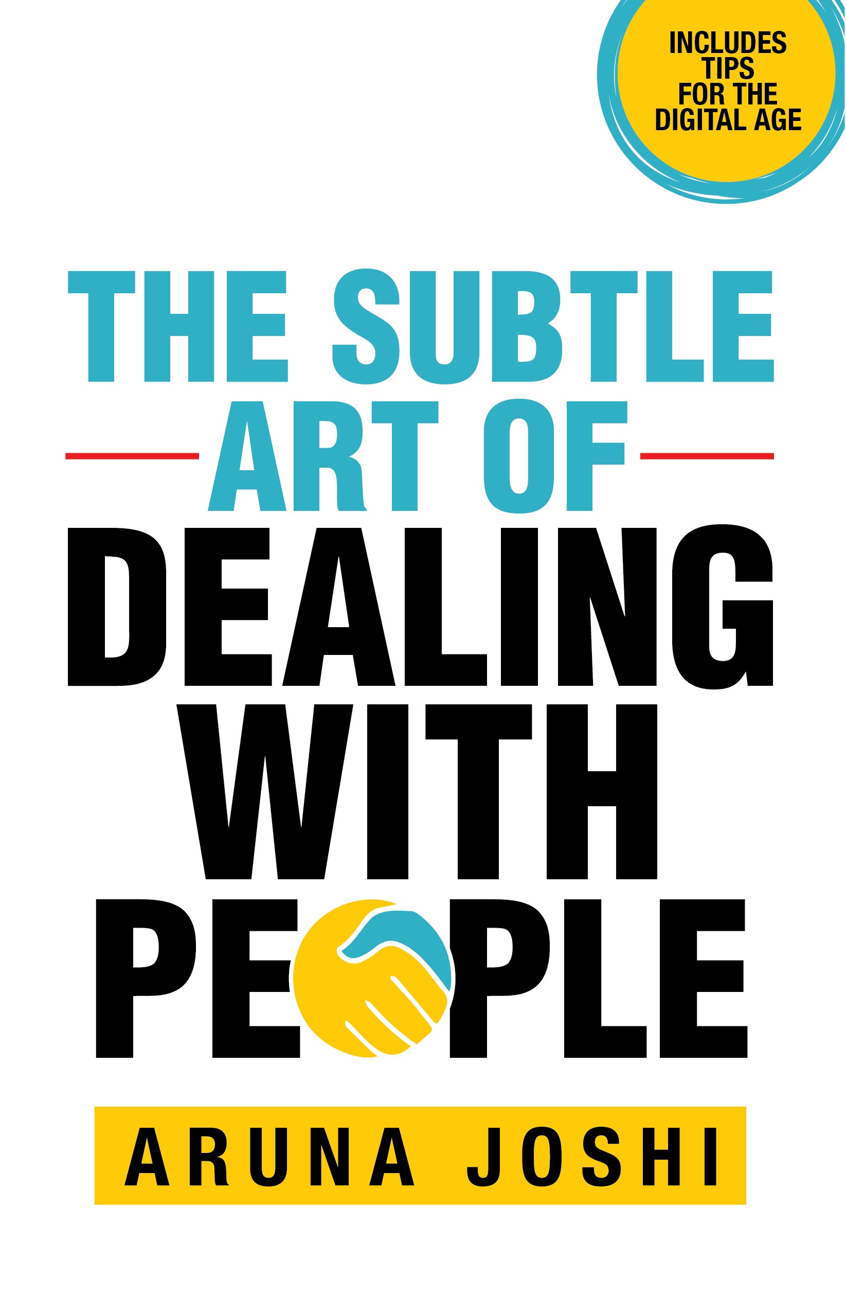 The Subtle Art of Dealing With People